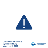 Oznámení o havárii a výluce dodávky vody dne 4.9.2025